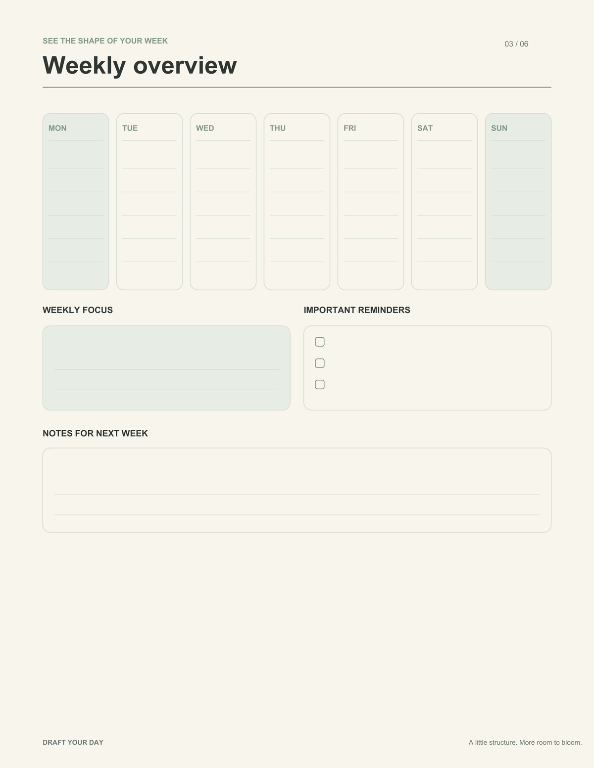 Blank Draft Your Day weekly overview with Monday through Sunday columns, weekly focus, reminders and notes.